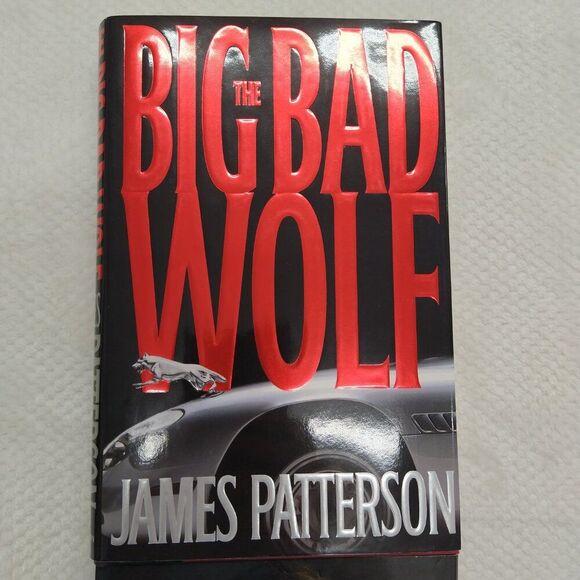 The Big Bad Wolf James Patterson Hardcover - Picture 1 of 5